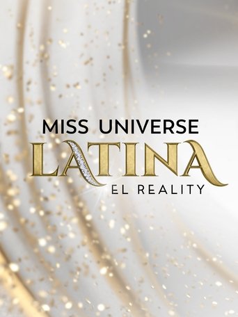 Poster of Miss Universe Latina, El Reality