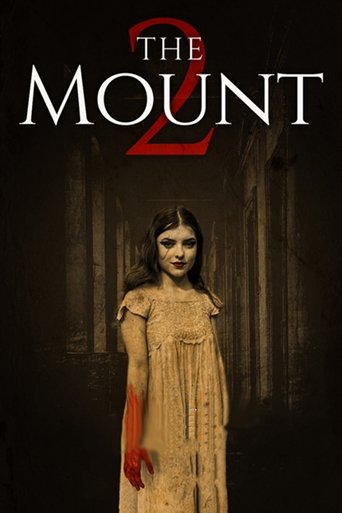 The Mount 2 Poster of The Mount 2