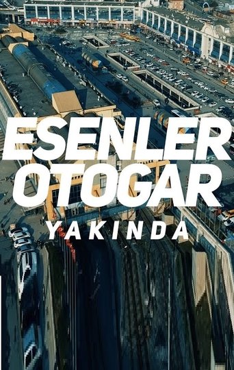 Esenler Otogar: Alt Kat Poster of Esenler Otogar: Alt Kat