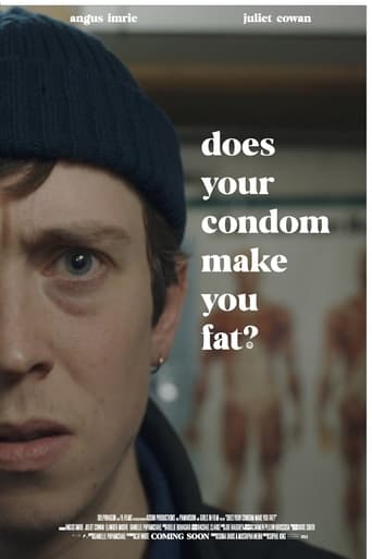 Poster of Does Your Condom Make You Fat?