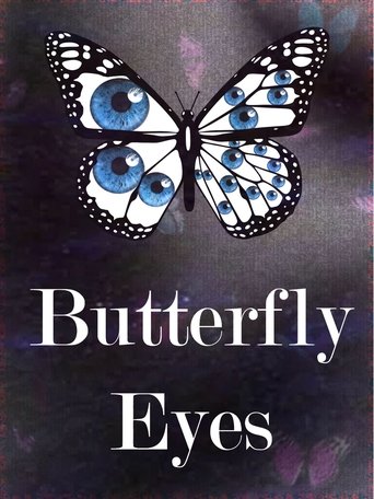 Butterfly Eyes Poster of Butterfly Eyes