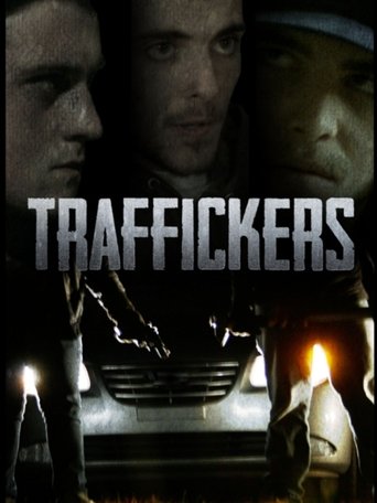 Traffickers Poster of Traffickers