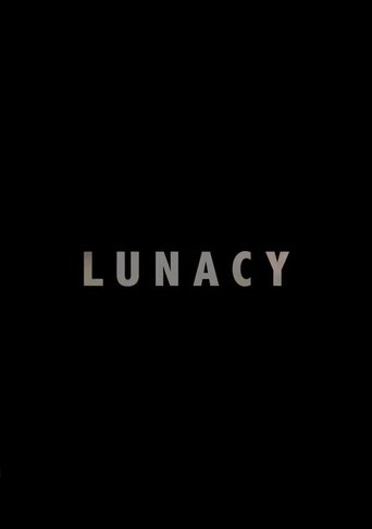 Lunacy Poster of Lunacy