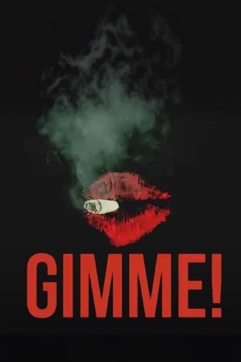 Gimme! Poster of Gimme!