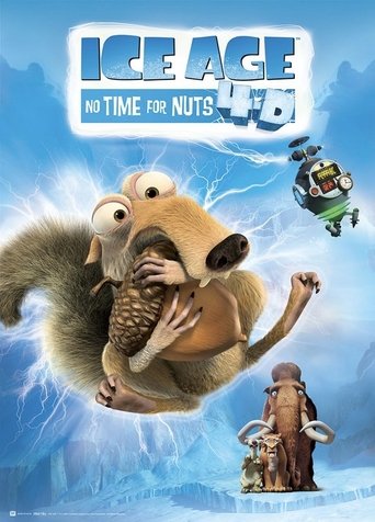 Poster of Ice Age: No Time for Nuts 4-D