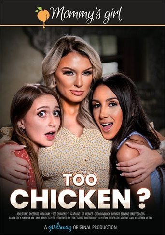 Too Chicken? Poster of Too Chicken?