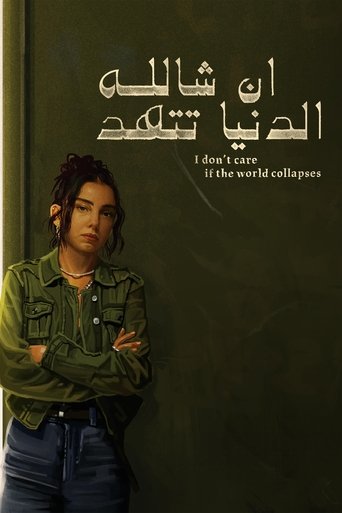 Poster of I Don't Care if the World Collapses