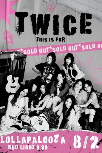 Poster of TWICE：Lollapalooza Chicago 2025