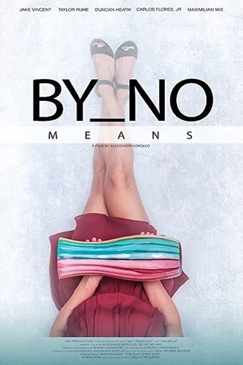 By No Means Poster of By No Means
