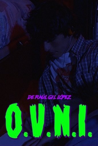 Poster of O.V.N.I. (Órbita Verosímilmente Neurótica e Imantada.) 35mm