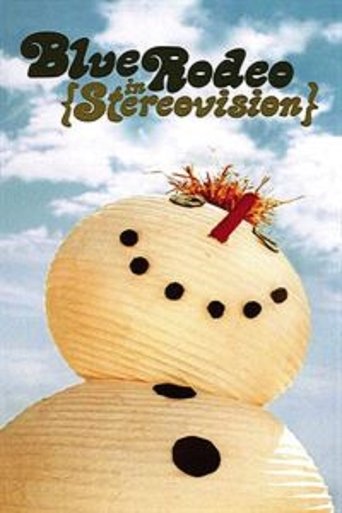 Poster of Blue Rodeo: In Stereovision