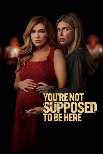 Poster of You're Not Supposed to Be Here