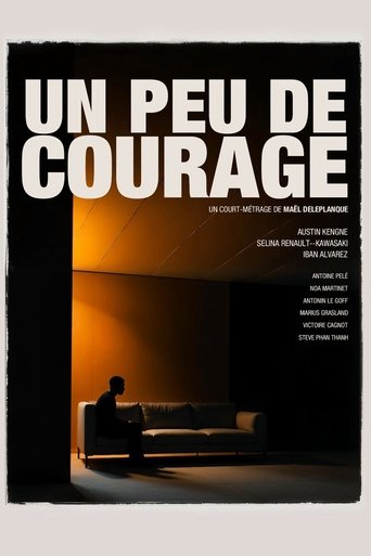 Poster of UN PEU DE COURAGE