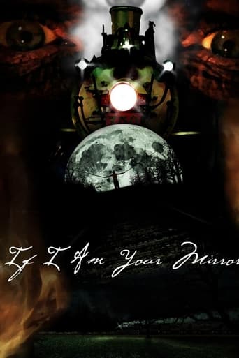 Poster of If I Am Your Mirror