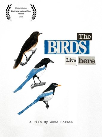 Poster of The Birds Live Here