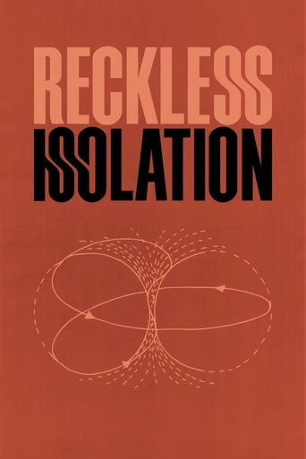 Reckless Isolation Poster of Reckless Isolation
