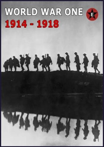 Poster of World War One 1914-1918: Epic History TV