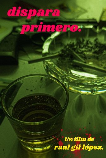 DISPARA PRIMERO Poster of DISPARA PRIMERO