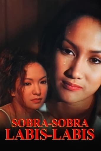 Poster of Sobra Sobra, Labis Labis