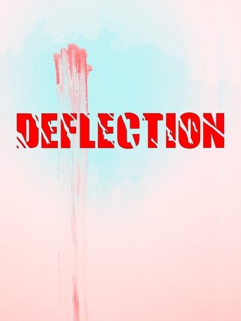 Deflection Poster of Deflection