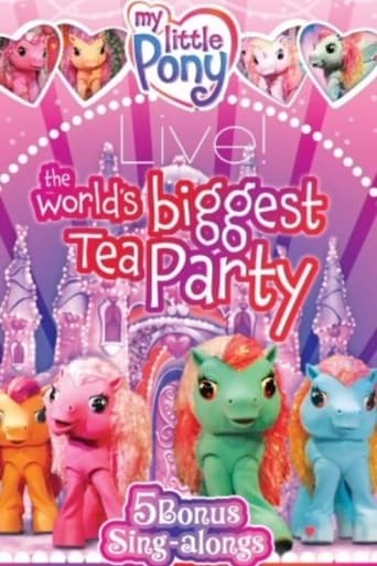 Poster of My Little Pony Live! The World's Biggest Tea Party