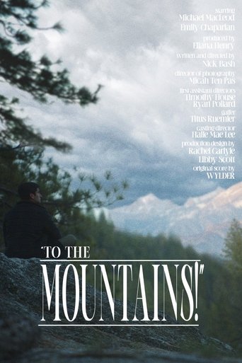 "To the Mountains!" Poster of "To the Mountains!"