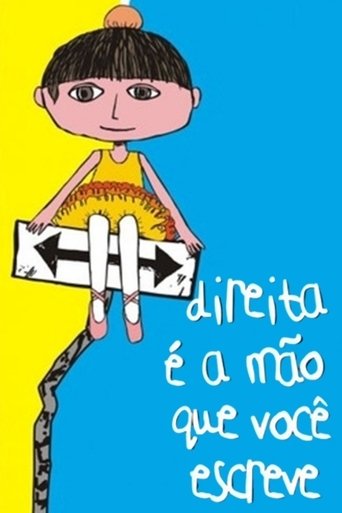 Poster of Direita é a Mão que Você Escreve