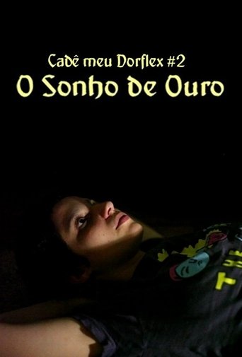 O Sonho de Ouro Poster of O Sonho de Ouro