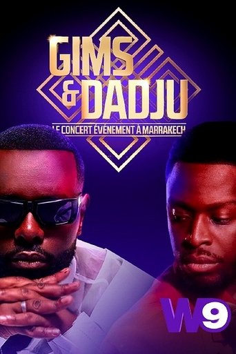 Poster of Gims & Dadju : le concert événement à Marrakech