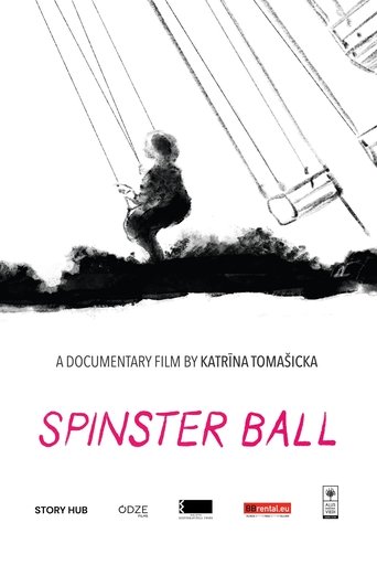 Spinster Ball Poster of Spinster Ball