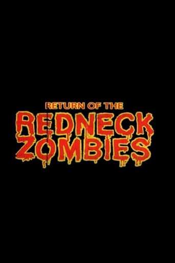 Poster of Return of the Redneck Zombies