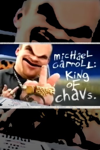 Poster of Michael Carroll: King of Chavs