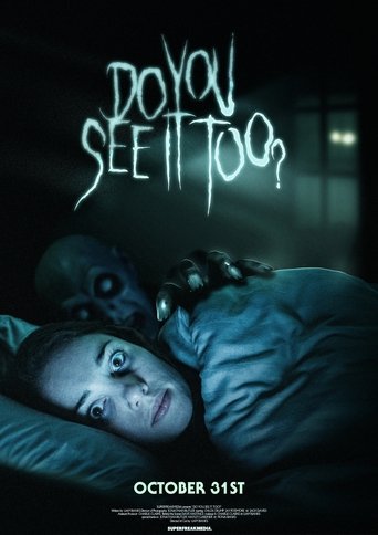 Do You See It Too? Poster of Do You See It Too?
