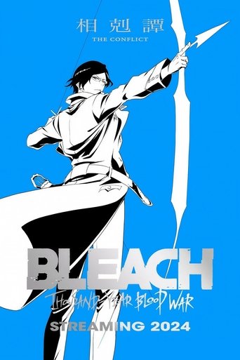 Portrait for Bleach: Thousand-Year Blood War - Bleach: Thousand-Year Blood War – Cour 3: The Conflict
