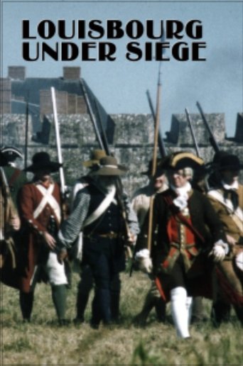 Poster of Louisbourg Under Siege