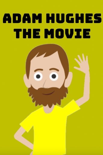 Poster of Adam Hughes: The Movie