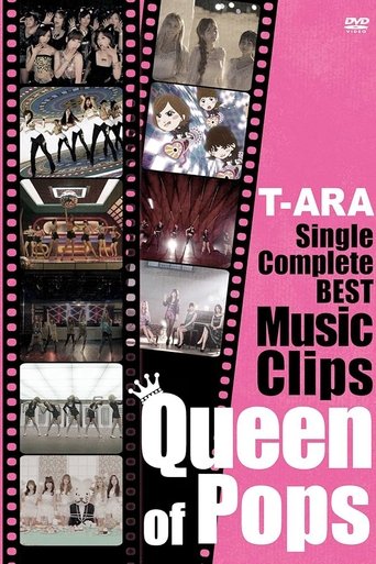 Poster of T-ARA - Single Complete Best Music Clips "Queen of Pops"