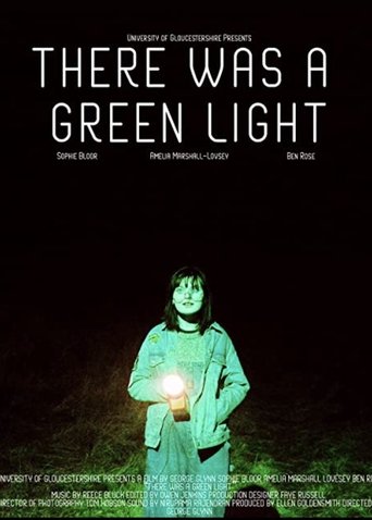 There Was A Green Light Poster of There Was A Green Light