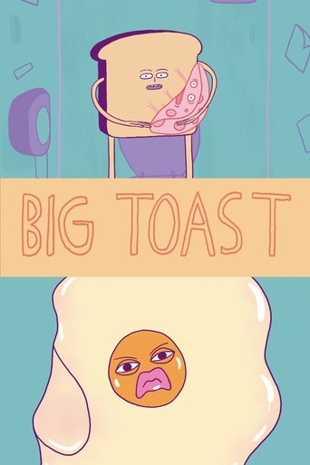 Big Toast Poster of Big Toast