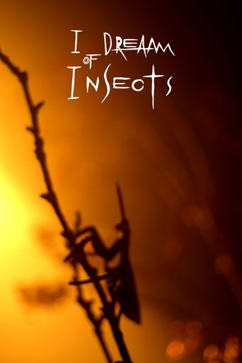 I Dream Of Insects Poster of I Dream Of Insects