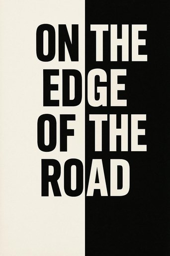 Poster of On the edge of the road