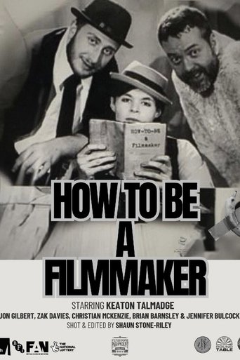 How to be a Filmmaker Poster of How to be a Filmmaker