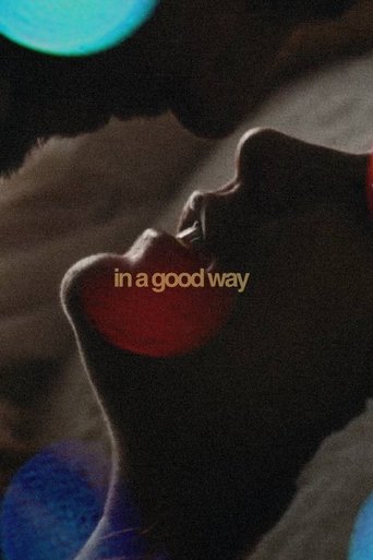 In a Good Way Poster of In a Good Way