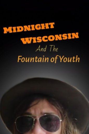 Poster of Midnight Wisconsin and the Fountain of Youth