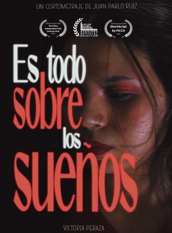 Poster of Es Todo Sobre los Sueños