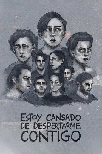 Poster of I'm Tired of Waking Up Next to You