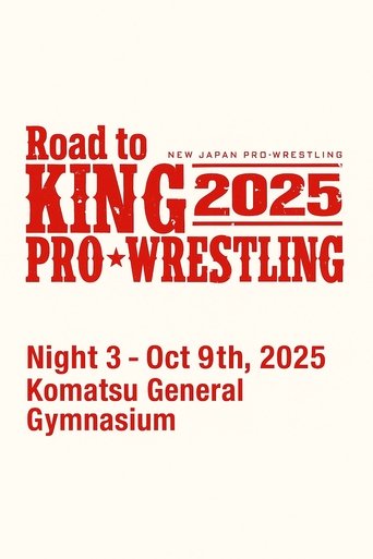Poster of NJPW Road to King of Pro-Wrestling 2025 - Day 3