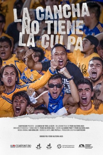 Poster of La cancha no tiene la culpa