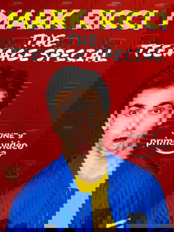 Poster of Mark Ricci: The Teenage Special