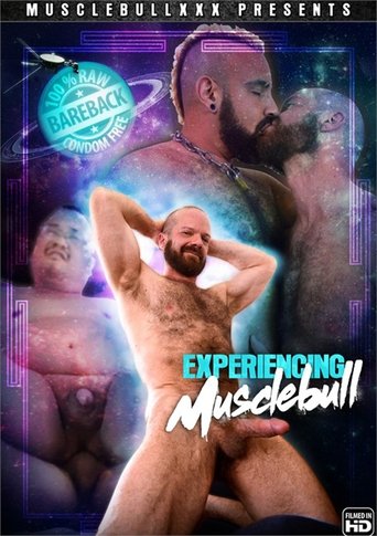 Poster of Experiencing Musclebull